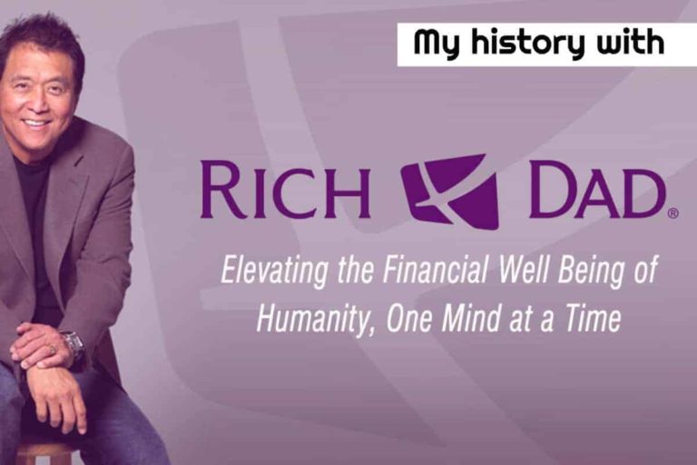 My history with Rich Dad Poor Dad by Robert Kiyosaki
